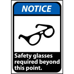 Notice Sign 14x10 Vinyl - Safety Glasses Required Beyond This Point