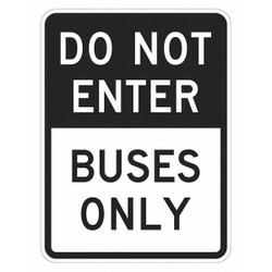Lyle Do Not Enter Traffic Sign,18" x 12" T1-1873-HI_12x18