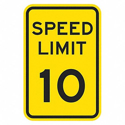 Lyle Speed Limit Warning Traffic Sign,18"x12"  T1-5010-HI_12x18
