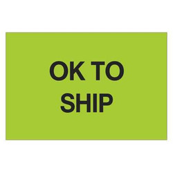 Tape Logic Label,OK to Ship,2x3" DL1147