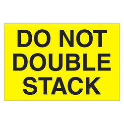 Tape Logic Label,Do Not Double Stack,2x3" DL1095