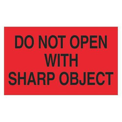 Tape Logic Label,Do Not Open,W/Sharp Object,3x5" DL2221