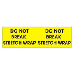 Tape Logic Label,Do Not Break Stretch Wrap 3x10" DL1196