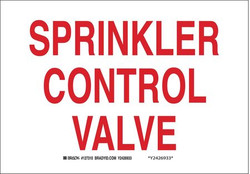 Brady Fire Sprinkler Control Valve Sign,R/WHT 85297