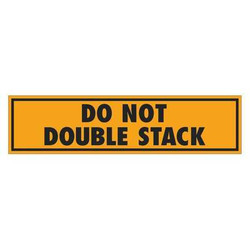 Tape Logic Label,Do Not Double Stack,2x8" SCL568