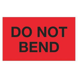 Tape Logic Label,Do Not Bend,3x5" DL1087