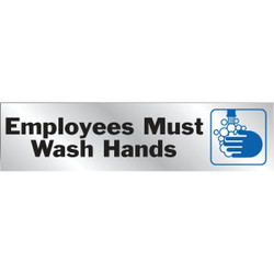 Hy-Ko 2x8 Brushed Aluminum Sign, Employees Must Wash Hands Pack of 10