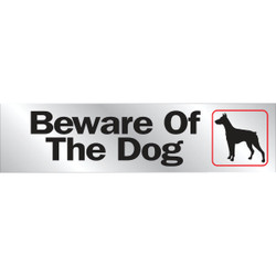 Hy-Ko 2x8 Brushed Aluminum Sign, Beware Of The Dog 441 Pack of 10