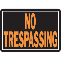 Hy-Ko 10x14 Day-Glo Black/Orange Aluminum Sign, No Trespassing 804