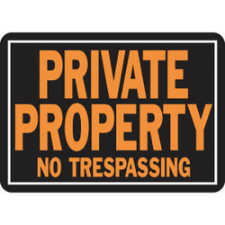 Hy-Ko 10x14 Day-Glo Aluminum Sign, Private Property No Trespassing 848