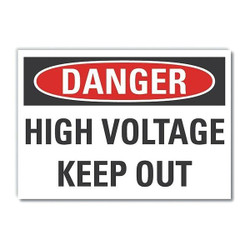 Lyle Danger Sign,7 inx10 in,Non-PVC Polymer LCU4-0441-ED_10x7