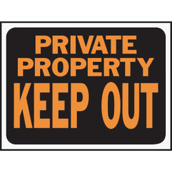 Hy-Ko 9x12 Plastic Sign, Private Property Keep Out 3016 Pack of 10