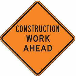 Lyle Construction Work Ahead Sign,30" x 30" W20-1W-30HA
