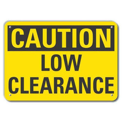 Lyle Rflctv Low Clearance Caut Sign,10x14in LCU3-0225-RA_14x10