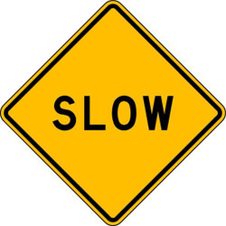 Lyle Slow Traffic Sign,24" x 24" LW8-12-24HA