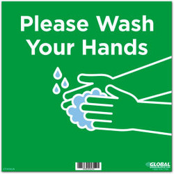 Global Industrial 12"" Square Please Wash Your Hands Wall Sign Green Adhesive