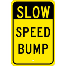 NMC TM157J Traffic Sign - Slow Speed Bump Aluminum 18"" x 12""