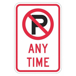 Lyle No Parking Anytime Sign,18" x 12" T1-5162-DG_12x18