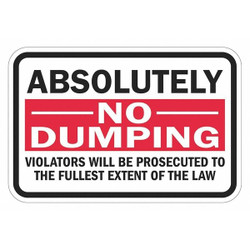 Lyle Reflective No Dumping Sign,12x18in,Alum T1-1674-HI_18x12