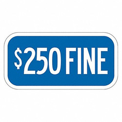 Lyle Fine Supplemental Parking Sign,6" x 12" T1-2054-DG_12x6
