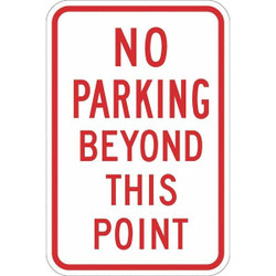 Lyle No Parking Beyond This Point Sign,18x12" T1-1151-EG_12x18