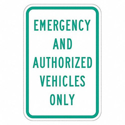 Lyle Emergency Vehicle Parking Sign,18" x 12" T1-1774-HI_12x18
