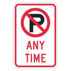 Lyle No Parking Anytime Sign,18" x 12" T1-5162-HI_12x18