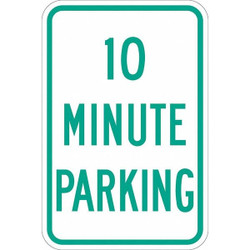Lyle 10 Minute Parking Parking Sign,18" x 12" T1-1144-EG_12x18