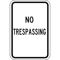 Lyle Rflctv No Trespassing Sign,18x12in,Alum NT-005-BW-12HA