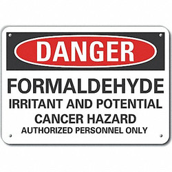 Lyle Formaldehyde Danger Sign,7inx10in,Plastc LCU4-0697-NP_10X7