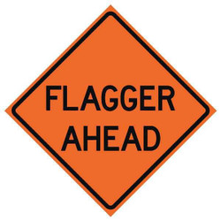 Flagger Ahead Traffic Sign,48" x 48"