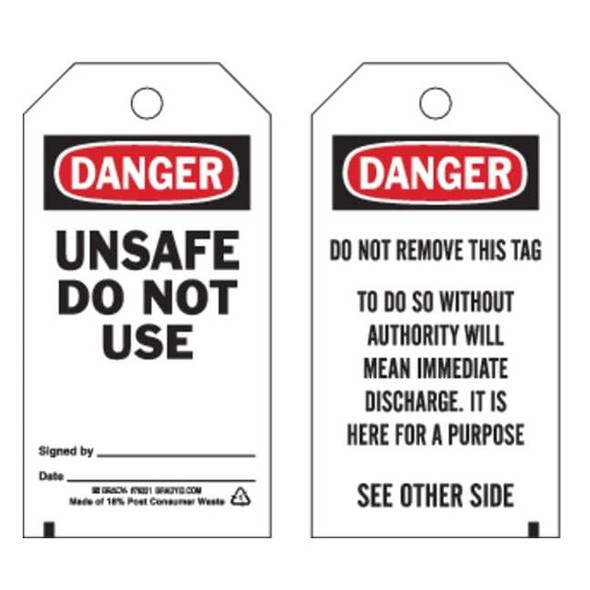 Brady Danger Tag, Unsafe Do Not Use, Polyester, 3 in W, 5 3/4 in H 76221