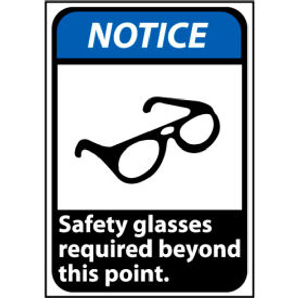 Notice Sign 14x10 Vinyl - Safety Glasses Required Beyond This Point Notice Sign 14x10 Vinyl - Safety Glasses Required Beyond This Point