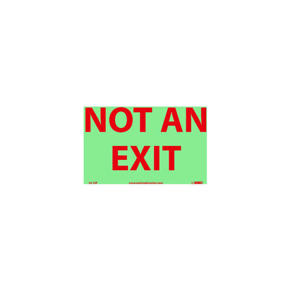 Glo-Brite Not An Exit Sign - Vinyl