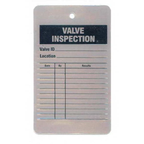 Tag, Valve Inspection, Aluminum, 5 in H x 3 in W, White, Rectangle, 25 PK