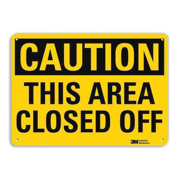 Lyle Safety Sign,Area Clsd Off,10in.H U4-1703-RA_14X10