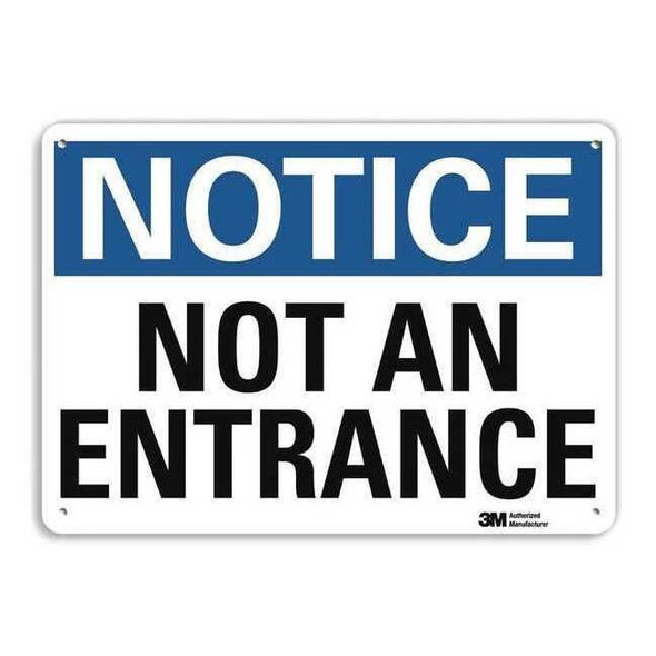 Notice Sign, 10 in Height, 14 in Width, Aluminum, Vertical Rectangle, English