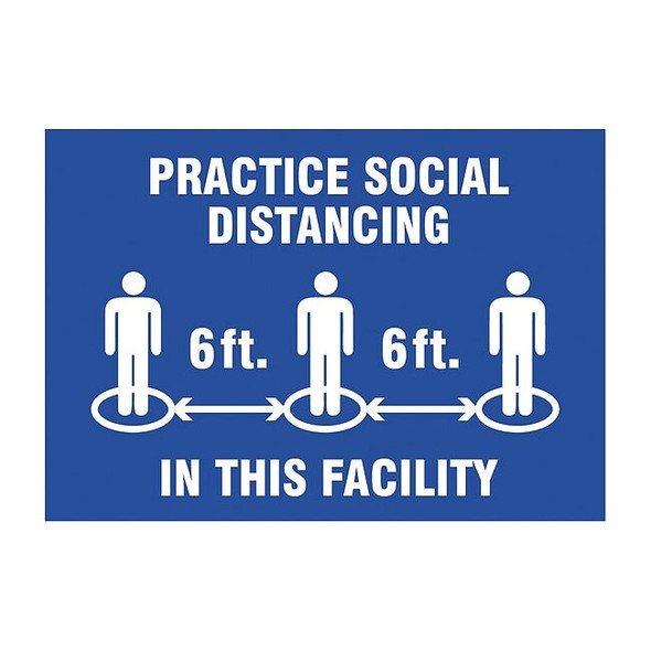 Practice Social Distancing Sign, 10" W x 7" H, English, Vinyl, Blue