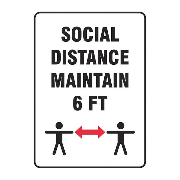 Social Distance Maintain 6 ft Sign, 10" W x 14" H, English, Aluminum, White