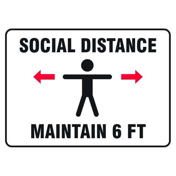 Social Distance Maintain 6 ft Sign, 10" W x 7" H, English, Vinyl, White