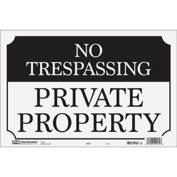 Hy-Ko 9 x 14 Black/White Aluminum Sign, No Trespassing/Private Property SS-60