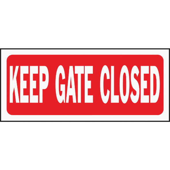 Hy-Ko Plastic Sign, Keep Gate Closed 23008 Pack of 5