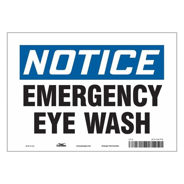 Notice, Emergency Eye Wash, 10 in W x 7 in H, Vertical Rectangle, Vinyl, 471A75