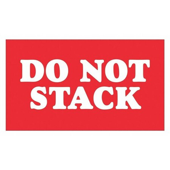 Tape Logic Label,Do Not Stack,3x5",RL500 SCL604 Tape Logic Label,Do Not Stack,3x5",RL500 SCL604
