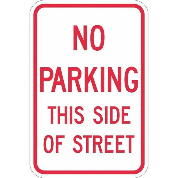 Lyle No Parking This Side Sign,18" x 12, T1-1143-EG_12x18 T1-1143-EG_12x18