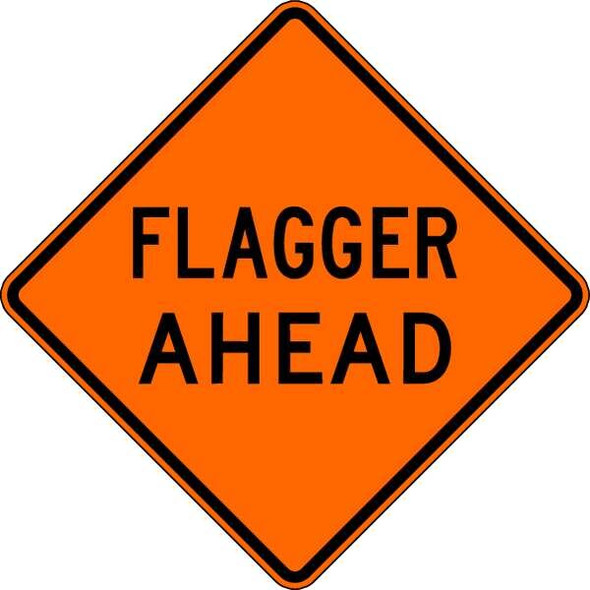 Lyle Flagger Ahead Traffic Sign, 30 in Height, 30 in Width, Aluminum, Diamond, English W20-7D-30HA