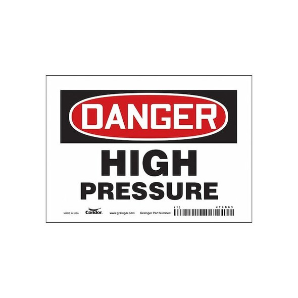 Danger, HIGH PRESSURE, 7 in W x 5 in H, Horizontal Rectangle, Vinyl, 479D63
