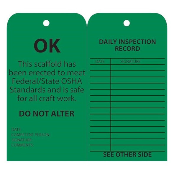 NMC™ "Ok This Scafold Has Been Erected…" Tags, 6" x 3", Green, 25/Pkg