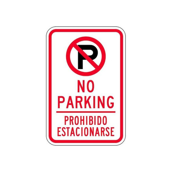 Lyle No Parking Sign,18" x 12, NPS-001-12HA NPS-001-12HA Pack of 9
