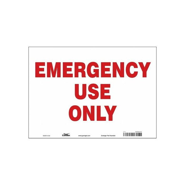 EMERGENCY USE ONLY, 14 in W x 10 in H, Horizontal Rectangle, Vinyl, 469G30